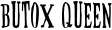 Butox Queen font